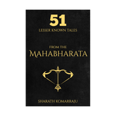 51 Lesser Known Tales from the Mahabharata