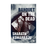 Banquet on the Dead