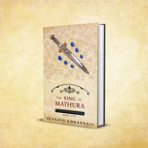 The King of Mathura (Hastinapur, #5)