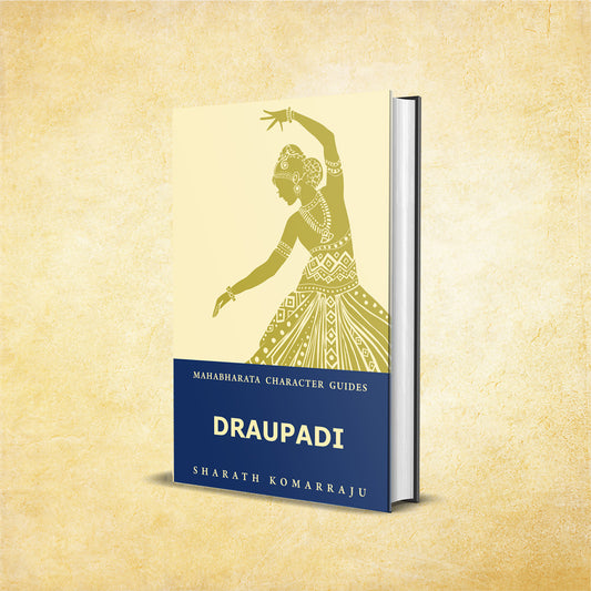 Draupadi: Your Complete Guide to the Mahabharata Heroine