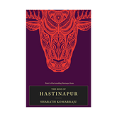The Rise of Hastinapur (Hastinapur, #2)