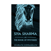 Siya Sharma and the Book of Mysteries