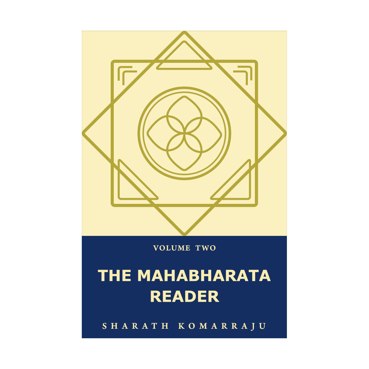 The Mahabharata Reader: Volume Two