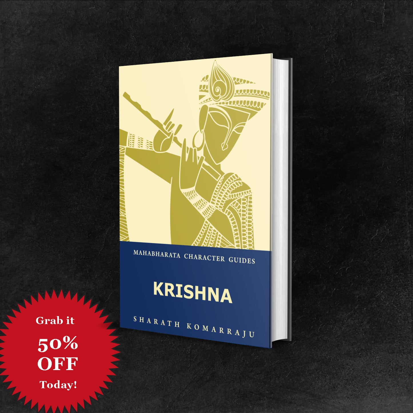 Krishna: Your Complete Guide to the Mahabharata Hero