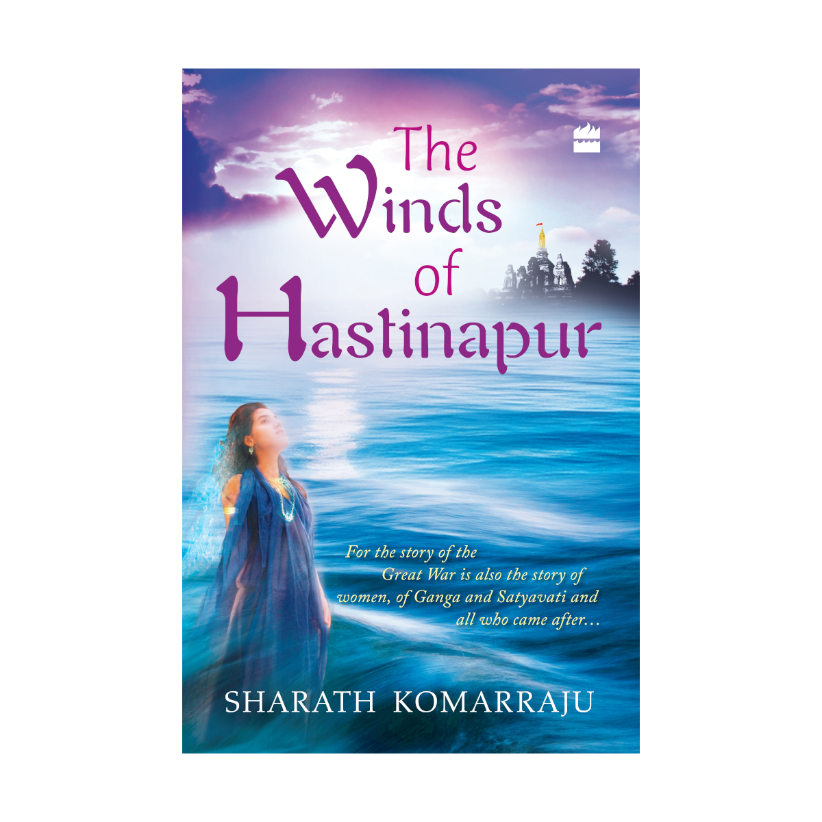 The Winds of Hastinapur (Hastinapur, #1)